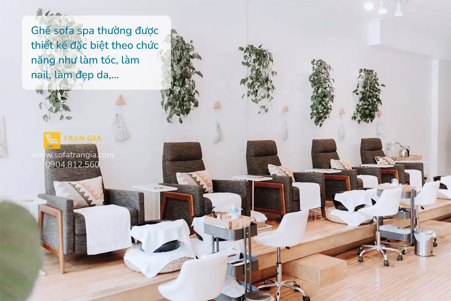 Ghế sofa spa thường được thiết kế đặc biệt theo chức năng như làm tóc, làm nail, làm đẹp da,...